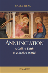 Annunciation: A Call to Faith in a Broken World